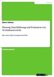 Cover von Planung, Durchführung und Evaluation von Technikunterricht
