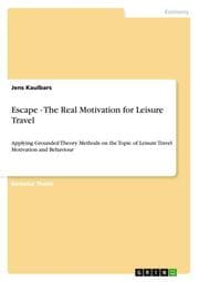 Cover von Escape - The Real Motivation for Leisure Travel