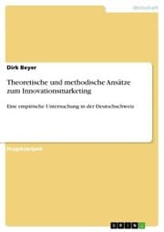 Cover von Theoretische und methodische Ansätze zum Innovationsmarketing