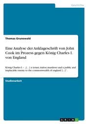 Cover von Eine Analyse der Anklageschrift von John Cook im Prozess gegen König Charles I.von England