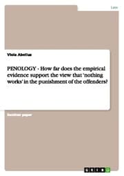Cover von PENOLOGY - How far does the empirical evidence support the view that nothing works in the punishment of the offenders?