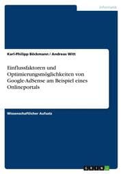 Cover von Einflussfaktoren und Optimierungsmöglichkeiten von Google-AdSense am Beispiel eines Onlineportals
