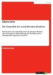 Cover von Die Ostpolitik der sozial-liberalen Koalition
