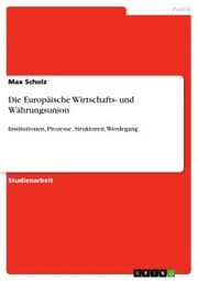Cover von Die Europäische Wirtschafts- und Währungsunion