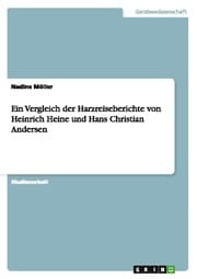 Cover von Ein Vergleich der Harzreiseberichte von Heinrich Heine und Hans Christian Andersen