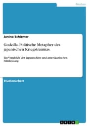 Cover von Godzilla. Politische Metapher des japanischen Kriegstraumas.