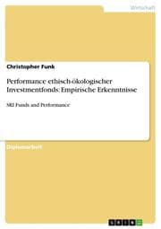 Cover von Performance ethisch-ökologischer Investmentfonds: Empirische Erkenntnisse