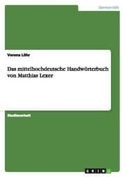 Cover von Das mittelhochdeutsche Handwörterbuch von Matthias Lexer