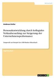Cover von Personalentwicklung durch kollegiales Verkaufscoaching zur Steigerung der Unternehmensperformance
