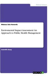 Cover von Enviromental Impact Assessment: An Approach to Public Health Management