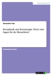 Cover von Kernphysik und Kernenergie. Fluch oder Segen für die Menschheit?