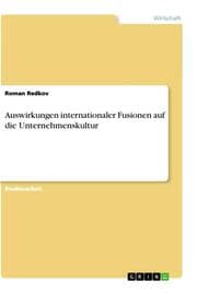 Cover von Auswirkungen internationaler Fusionen auf die Unternehmenskultur