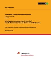 Cover von Arbeitgeberreputation durch Word of mouth-Kommunikation in Online Social Networks.