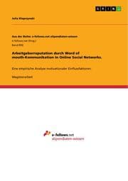 Cover von Arbeitgeberreputation durch Word of mouth-Kommunikation in Online Social Networks.