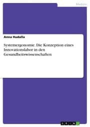 Cover von Systemergonomie. Die Konzeption eines Innovationslabor in den Gesundheitswissenschaften