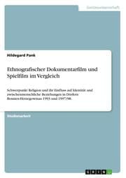 Cover von Ethnografischer Dokumentarfilm und Spielfilm im Vergleich