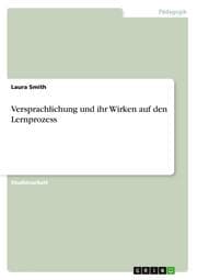 Cover von Versprachlichung und ihr Wirken auf den Lernprozess