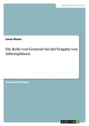Cover von Die Rolle von Gentests bei der Vergabe von Arbeitsplätzen