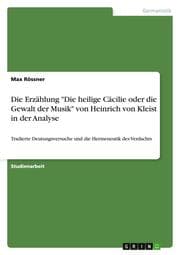 Cover von Die Erzählung 'Die heilige Cäcilie oder die Gewalt der Musik' von Heinrich von Kleist in der Analyse