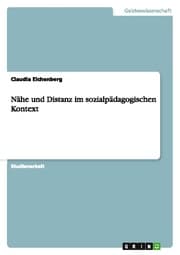 Cover von Nähe und Distanz im sozialpädagogischen Kontext