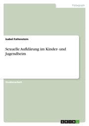 Cover von Sexuelle Aufklärung im Kinder- und Jugendheim