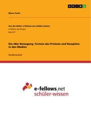 Cover von Die 68er Bewegung. Formen des Protests und Rezeption in den Medien