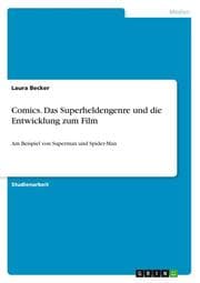 Cover von Comics.Das Superheldengenre und die Entwicklung zum Film