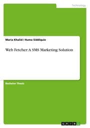 Cover von Web Fetcher: A SMS Marketing Solution