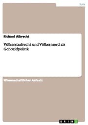 Cover von Völkerstrafrecht und Völkermord als Genozidpolitik