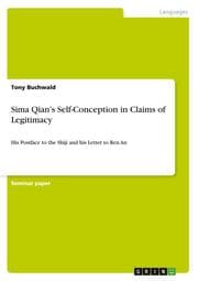 Cover von Sima Qians Self-Conception in Claims of Legitimacy