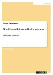 Cover von Moral Hazard Effects in Health Insurance