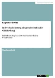 Cover von Individualisierung als gesellschaftliche Gefährdung