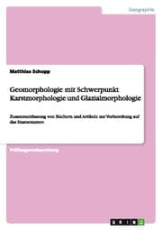Cover von Geomorphologie mit Schwerpunkt Karstmorphologie und Glazialmorphologie