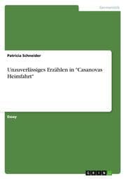 Cover von Unzuverlässiges Erzählen in 'Casanovas Heimfahrt'