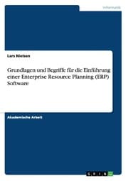 Cover von Grundlagen und Begriffe für die Einführung einer Enterprise Resource Planning (ERP) Software