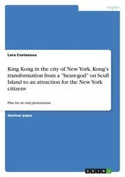 Cover von King Kong in the city of New York.Kong's transformation from a ''beast-god'' on Scull Island to an attraction for the New York citizens