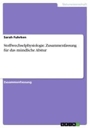 Cover von Stoffwechselphysiologie. Zusammenfassung für das mündliche Abitur