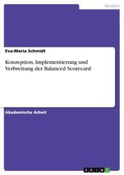 Cover von Konzeption, Implementierung und Verbreitung der Balanced Scorecard