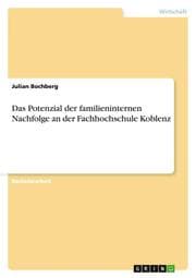 Cover von Das Potenzial der familieninternen Nachfolge an der Fachhochschule Koblenz