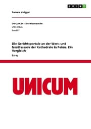 Cover von Die Gerichtsportale an der West- und Nordfassade der Kathedrale in Reims. Ein Vergleich