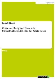Cover von Zusammenhang von Islam und Unterdrückung der Frau bei Necla Kelek