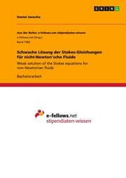 Cover von Schwache Lösung der Stokes-Gleichungen für nicht-Newton'sche Fluide