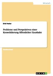 Cover von Probleme und Perspektiven einer Konsolidierung öffentlicher Haushalte