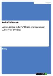 Cover von About Arthur Miller's 'Death of a Salesman'.A Story of Dreams