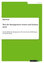 Cover von Was der Bauingenieur wissen und können muss