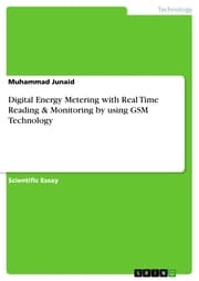 Cover von Digital Energy Metering with Real Time Reading & Monitoring by using GSM Technology