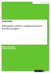 Cover von Informacné systémy v riadiacom procese leteckej navigácie