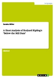 Cover von A Short Analysis of Rudyard Kipling's 'Below the Mill Dam'
