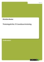 Cover von Trainingslehre II: Ausdauertraining