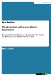 Cover von Militärmusiker auf kaiserzeitlichen Staatsreliefs